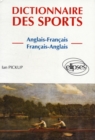 Image for Dictionnaire DES Sports = Dictionary of Sport : Anglais-Francais/Francais-
