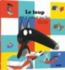 Image for Le loup qui n&#39;aimait pas lire