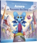 Image for Azuro au royaume des dragons