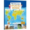 Image for Mon tout premier atlas du monde