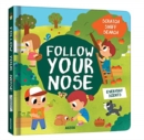 Image for Follow Your Nose, Everyday Scents (A Scratch-and-Sniff Book)