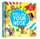 Image for Follow Your Nose, Fruit (A Scratch-and-Sniff Book)