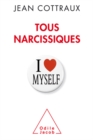 Image for Tous narcissiques