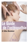 Image for Le Guide de l&#39;osteopathie: Edition 2017