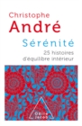 Image for Serenite: 25 histoires d&#39;equilibre interieur