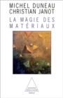 Image for La Magie des materiaux