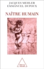Image for Naitre humain