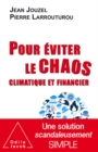 Image for Pour eviter le chaos climatique et financier