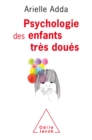 Image for Psychologie des enfants tres doues