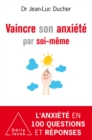 Image for Vaincre son anxiete par soi-meme