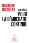 Image for Six Theses Pour La Democratie Continue