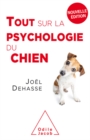 Image for Tout sur la psychologie du chien