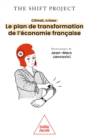 Image for Climat, Crises: Le Plan De Transformation De L&#39;economie Francaise