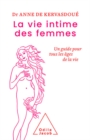 Image for La Vie intime des femmes