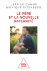 Image for Le Pere et la nouvelle paternite