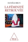 Image for La Feminite Retrouvee