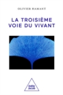 Image for La Troisieme Voie Du Vivant
