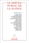 Image for Le Service public de la justice