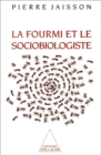 Image for La Fourmi et le Sociobiologiste