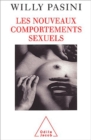 Image for Les nouveaux comportements sexuels [electronic resource] / Willy Pasini ; traduit de l&#39;italien par Jacqueline Henry.