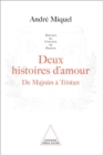 Image for Deux Histoires d&#39;amour: De Majnun a Tristan