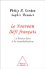 Image for Le Nouveau Defi francais: La France face a la mondialisation