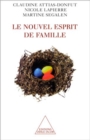 Image for Le Nouvel Esprit de famille