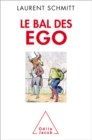 Image for Le Bal des ego