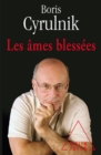 Image for Les ames blessees