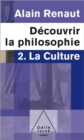 Image for Decouvrir la philosophie 2 : La Culture