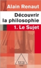 Image for Decouvrir la philosophie 1 : Le Sujet