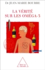 Image for La Verite sur les omega-3