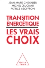 Image for Transition energetique : les vrais choix