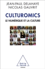 Image for Culturomics: Le numerique et la culture
