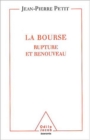 Image for La Bourse: Rupture et renouveau