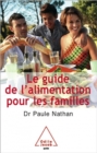 Image for Le Guide de l&#39;alimentation pour les familles
