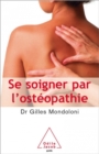 Image for Se soigner par l&#39;osteopathie