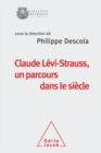 Image for Claude Levi-Strauss, un parcours dans le siecle