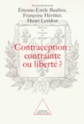 Image for Contraception : contrainte ou liberte ?