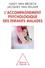 Image for L&#39; Accompagnement psychologique des enfants malades