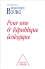 Image for Pour une 6e Republique ecologique