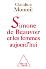 Image for Simone de Beauvoir et les femmes aujourd?hui
