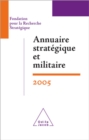 Image for Annuaire strategique et militaire 2005