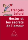 Image for Hector et les secrets de l&#39;amour
