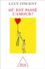 Image for Ou est passe l&#39;amour ?