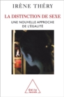 Image for La Distinction De Sexe: Une Nouvelle Approche De L&#39;egalite