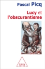 Image for Lucy et l&#39;obscurantisme