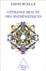 Image for L&#39; Etrange Beaute des mathematiques