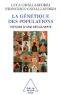 Image for La Genetique des populations: Histoire d&#39;une decouverte