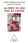 Image for La Force du lien face au cancer